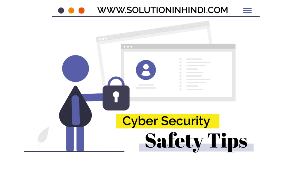 Cyber Security Safety Tips in hindi